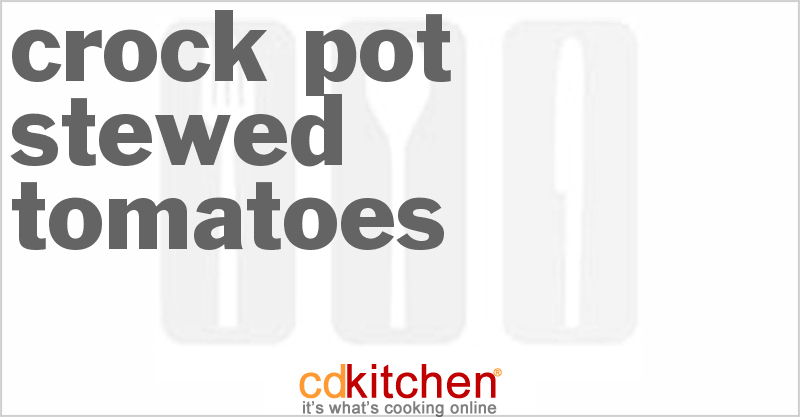 Stewed Tomatoes - CDKitchen.com