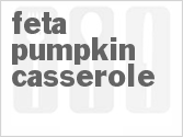 Feta-Pumpkin Casserole