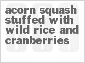 Acorn Squash Stuffed with Wild Rice and Cranberries