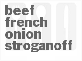 recipe for beef french onion stroganoff