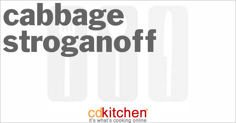 Cabbage Stroganoff - CDKitchen.com