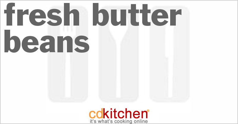 Fresh Butter Beans - CDKitchen.com