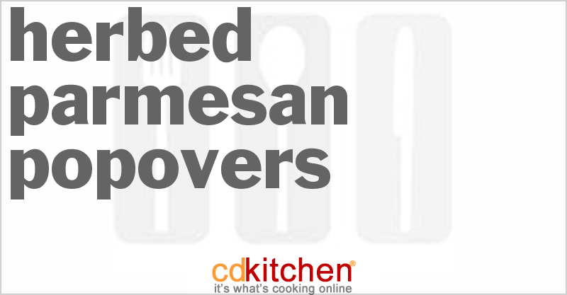 Herbed Parmesan Popovers - CDKitchen.com