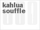 recipe for kahlua souffle