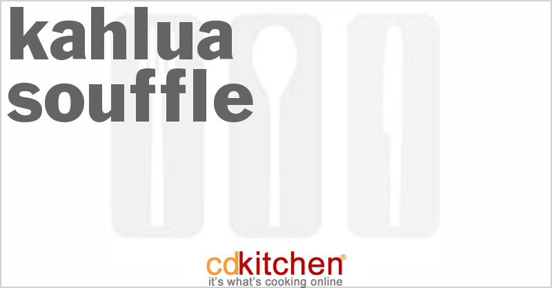 Kahlua Souffle - CDKitchen.com