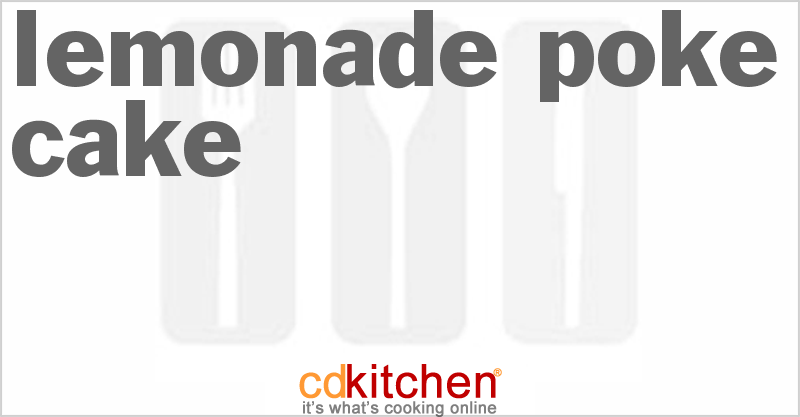 Lemonade Poke Cake - CDKitchen.com