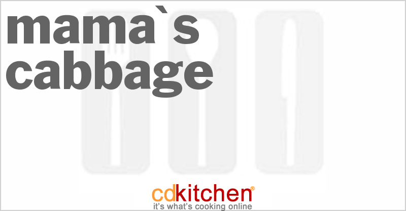 Mamas Cabbage Recipe