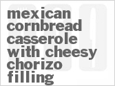 recipe for mexican cornbread casserole with cheesy chorizo filling