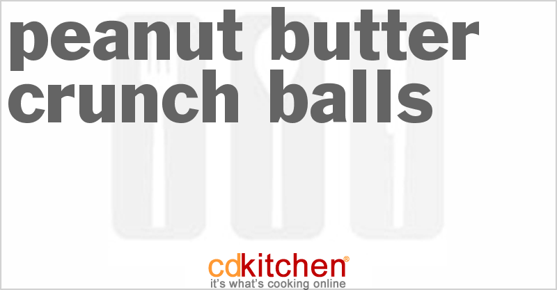 Peanut Butter Crunch Balls - CDKitchen.com