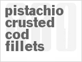 recipe for pistachio-crusted cod fillets