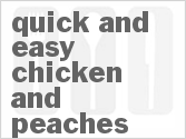 recipe for quick and easy chicken and peaches