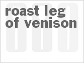 recipe for roast leg of venison