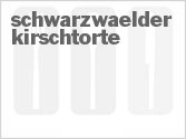 recipe for schwarzwaelder kirschtorte