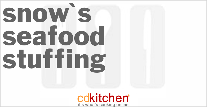 Snow's Seafood Stuffing - CDKitchen.com