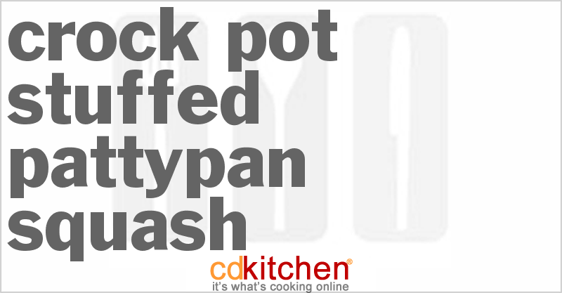 Crock Pot Stuffed Pattypan Squash Recipe | CDKitchen.com