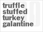 recipe for truffle-stuffed turkey galantine