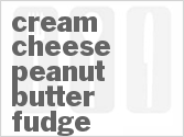Cream Cheese Peanut Butter Fudge