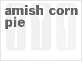 recipe for amish corn pie