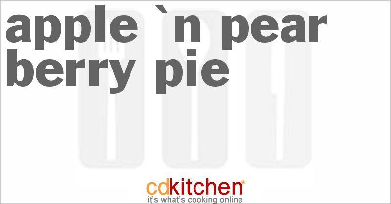 Apple 'N Pear Berry Pie - CDKitchen.com