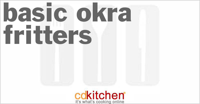 Basic Okra Fritters - CDKitchen.com