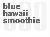 recipe for blue hawaii smoothie