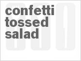 recipe for confetti tossed salad