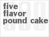 recipe for five flavor pound cake