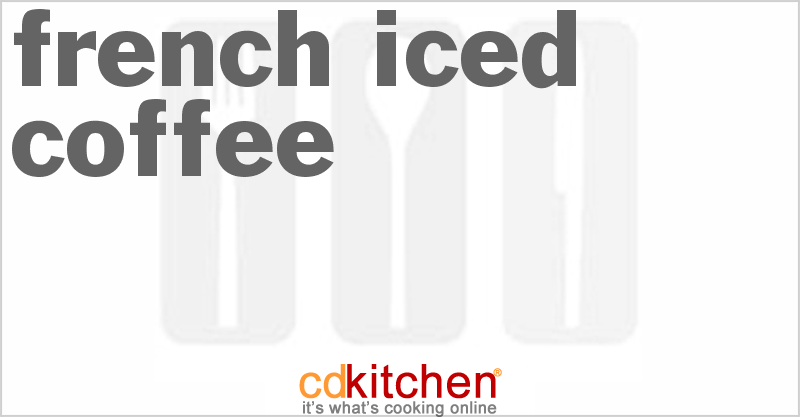 French Iced Coffee - CDKitchen.com
