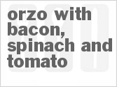 recipe for orzo with bacon, spinach and tomato