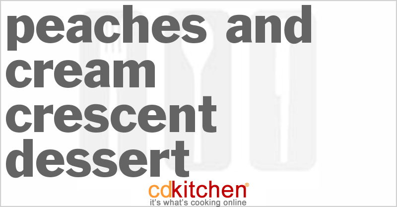 Peaches And Cream Crescent Dessert - CDKitchen.com