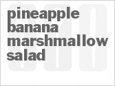 recipe for pineapple banana marshmallow salad