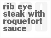 recipe for rib-eye steak with roquefort sauce