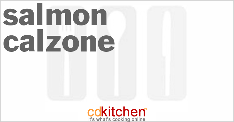 Salmon Calzone - CDKitchen.com