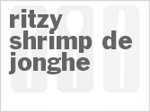 recipe for ritzy shrimp de jonghe