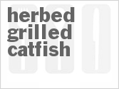 recipe for spicy herb grilled catfish