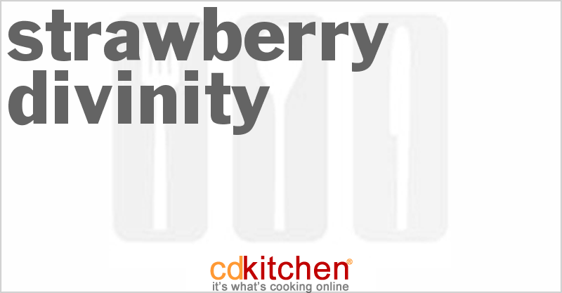 Strawberry Divinity - CDKitchen.com