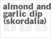 recipe for almond and garlic dip (skordalia)