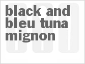 recipe for black and bleu tuna mignon