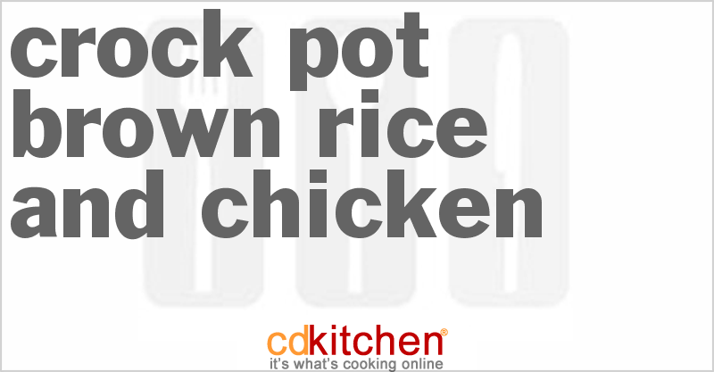 Brown Rice And Chicken - CDKitchen.com