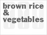 recipe for brown rice & vegetables