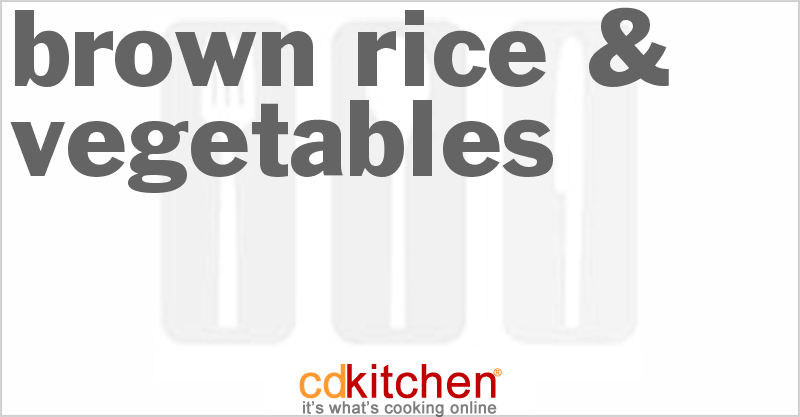 Brown Rice & Vegetables Recipe | CDKitchen.com