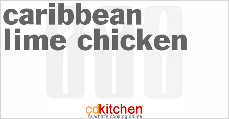 Caribbean Lime Chicken - CDKitchen.com