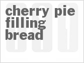 recipe for cherry pie filling bread