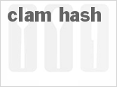 recipe for clam hash