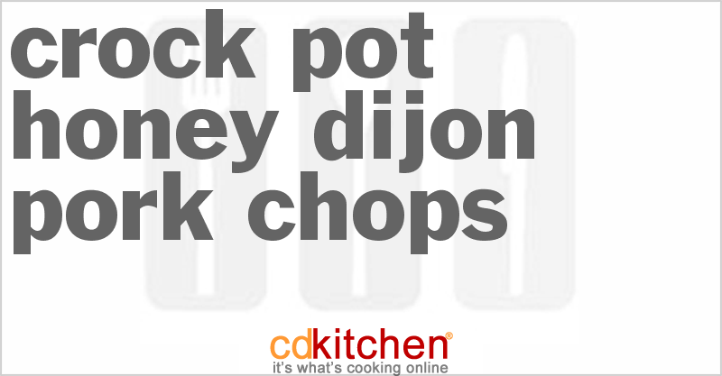 Honey Dijon Pork Chops - CDKitchen.com