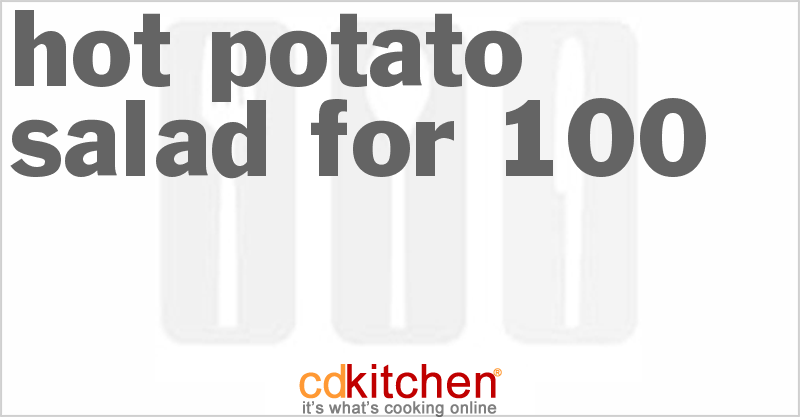 Hot Potato Salad for 100 Recipe | CDKitchen.com