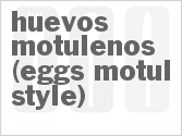 recipe for huevos motulenos (eggs motul-style)