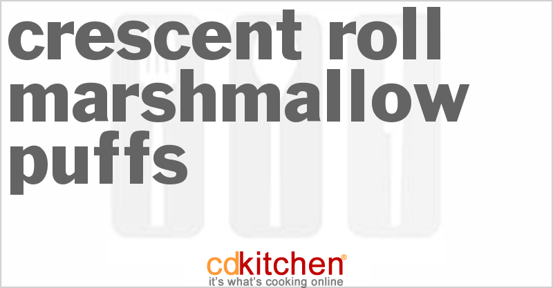 Crescent Roll Marshmallow Puffs - CDKitchen.com