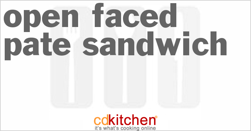 Open Faced Pate Sandwich - CDKitchen.com