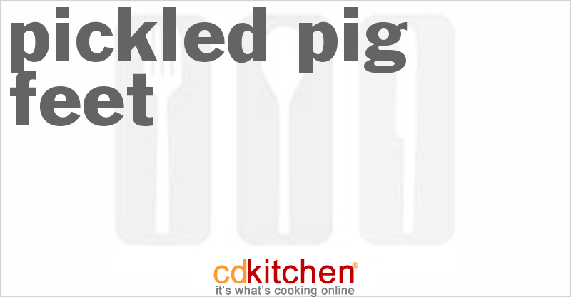Pickled Pig Feet - CDKitchen.com